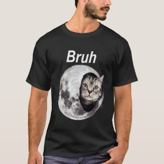 Bruh Kat Maan Grappige Meme Ruimte Kat Liefhebber T-shirt