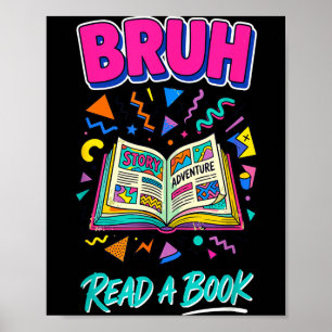 Bruh lees een boek grappig lezen boekenwurm retro poster