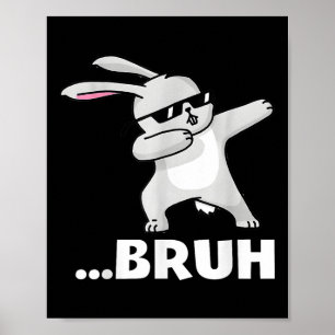 Bruh Meme Funny Bro Tiener Jongens Kinder Paasdag  Poster
