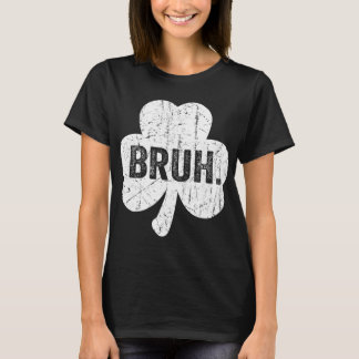 Bruh Meme Funny Saying Bro Greeting Teen Boy St Pa T-shirt