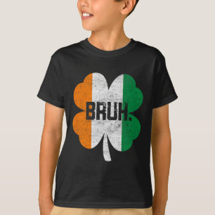 Bruh Meme Grappig Gezegde Bro Groet Boys St Patric T-shirt