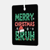 Bruh Meme Grappig Gezegde Bro Groet Kerstmis Metalen Ornament (Voorkant links)