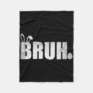 Bruh Meme Grappig Gezegde Bro Groet Tiener Jongens Fleece Deken