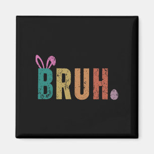 Bruh Meme Grappig Gezegde Bro Groet Tiener Jongens Magneet