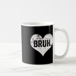 Bruh Meme Grappig Gezegde Bro Groeten Tiener Jonge Koffiemok