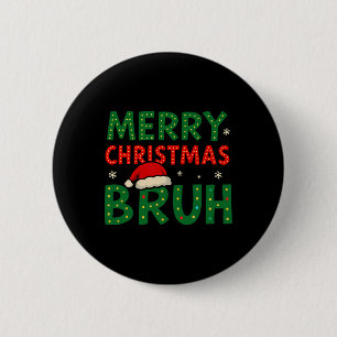 Bruh Meme Grappig Gezegde Bro Groeten Tiener Jonge Ronde Button 5,7 Cm