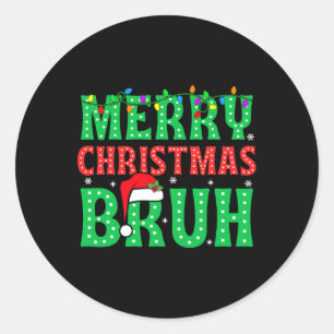 Bruh Meme Grappig Gezegde Bro Groeten Tiener Jonge Ronde Sticker