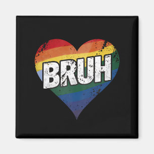 Bruh Meme Grappige Zin Bro Groet Gay LGBT Trots Magneet