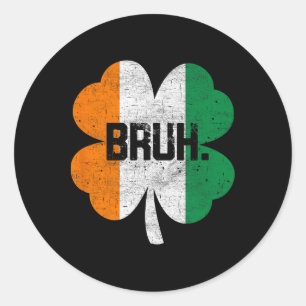 Bruh Meme Grappige Zin Bro Groet Jongens St Patric Ronde Sticker