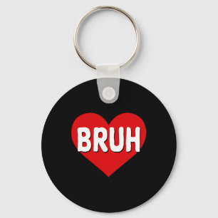 Bruh Meme Grappige Zin Bro Groet Tieners Jongens W Sleutelhanger