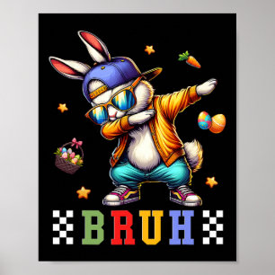 Bruh Meme Paasdag Funny Bunny Eggs Tiener Boys K Poster