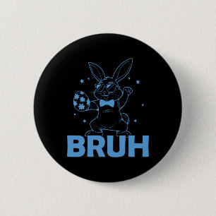 Bruh Meme Pasen Funny Bunny Eieren Peuter Jongens Ronde Button 5,7 Cm