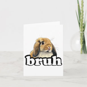 Bruh Mini Holland Lop Konijn Konijnenliefhebber Kaart