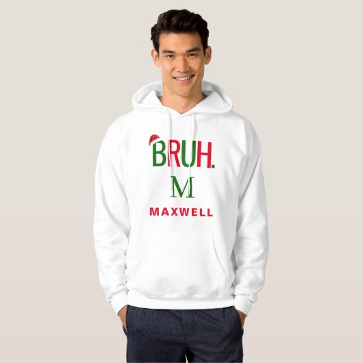 Bruh Monogram Grappige Kerstman Kerstmis Custom Hoodie (Voorkant volledig)