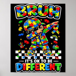 Bruh om anders te zijn puzzel autisme bewustzijn j poster