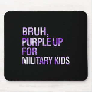 Bruh Paarse voor Kinder maand Military Ch Muismat
