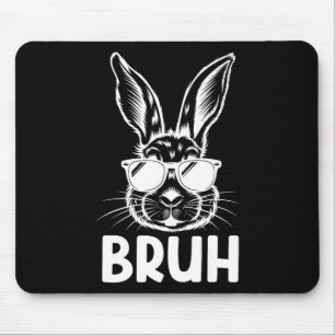 Bruh Paasdag Grappig Konijn Bunny Gezicht Gles Pas Muismat