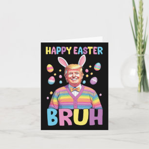Bruh Paasdag Grappig Konijn Bunny Happy Easter Tr Kaart