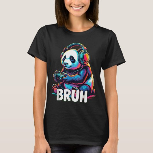 Bruh Panda Gamer With Headphones Controller  T-shirt (Voorkant)