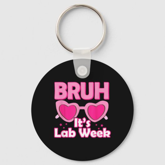 Bruh Roze Lab Week 2024 Medisch Lab Wetenschap Lab Sleutelhanger (Voorkant)