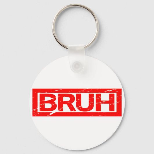 Bruh Stamp Sleutelhanger (Voorkant)