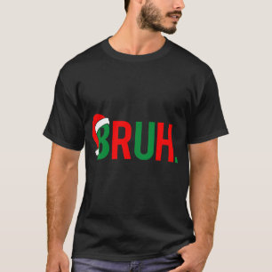 Bruh T-shirt