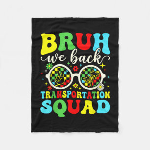 Bruh terug transportsquad grappig terug naar fleece deken