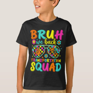 Bruh terug transportsquad grappig terug naar t-shirt
