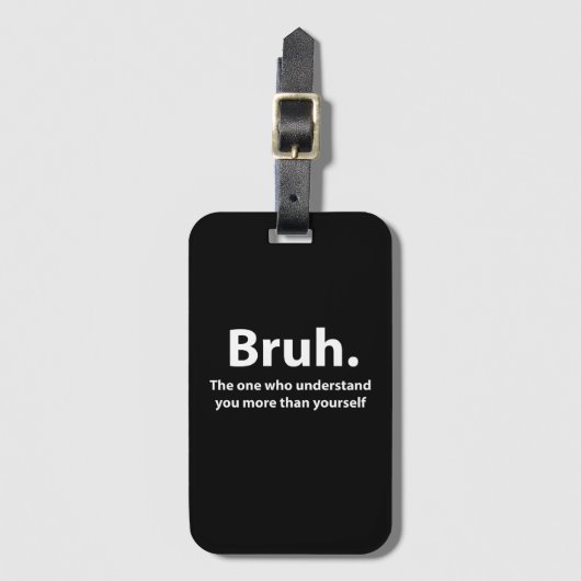 Bruh typografie Bruh Bagagelabel (Voorkant (verticaal))