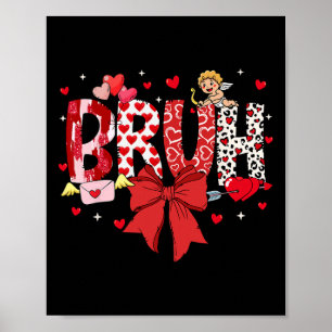 Bruh Valentijn Cupido Meme Coquette Boog Bro Groet Poster