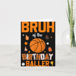Bruh van de verjaardag Baller basketbal Bday Decor Kaart