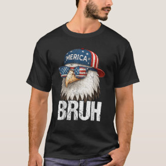 Bruh Vierde 4de Juli Adelaar Amerikaans Patriotisc T-shirt
