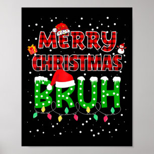 Bruh Vrolijk Kerst Rood Plaid Xmas Pajama Poster