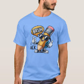 Bruh We Back, Back To School Teacher  T-shirt (Voorkant)