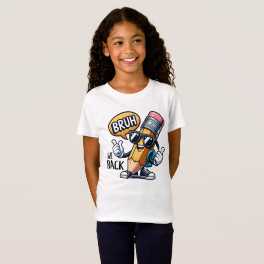 Bruh We Back, Back To School Teacher  T-shirt (Voorkant volledig)