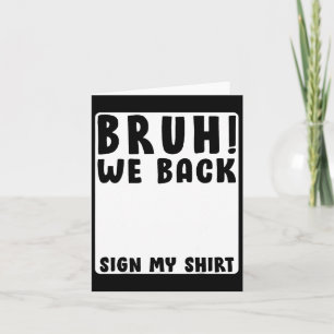 Bruh We Back Leuk 'Terug naar school' Studenten Ha Kaart