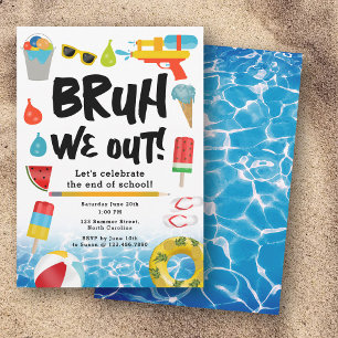 Bruh We Out Einde van het schooljaar Summer Party Kaart