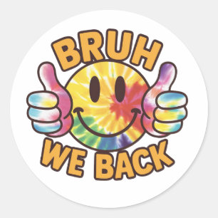Bruh we terug ronde sticker