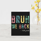Bruh We zijn terug 10e klas eerste schooldag voor  Kaart (Gele Bloem)