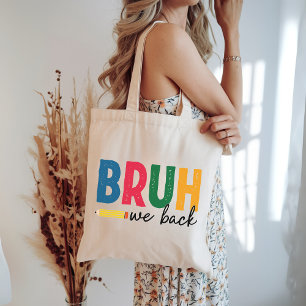 Bruh We Zijn Terug Grappige Rugzak Voor Terug Naar Tote Bag