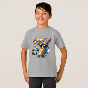 Bruh We Zijn Weer Terug, Terug Naar School Leraar T-shirt
