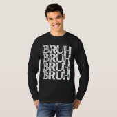 Bruh White Color Distressed Bruh T-shirt (Voorkant volledig)