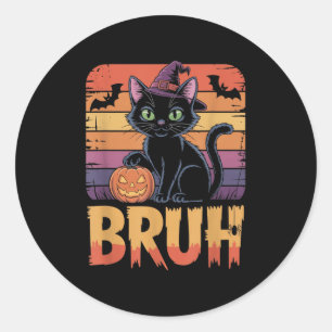 Bruh Witch Cat Pumpkin Halloween Shirt Tiener meme Ronde Sticker