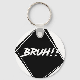 "Bruh" Word-ontwerp Sleutelhanger