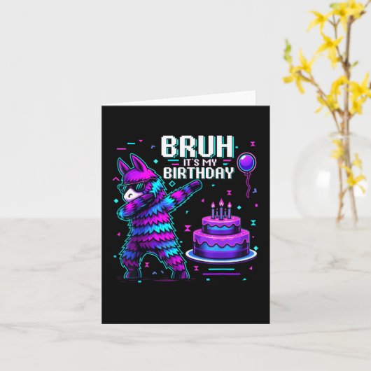 Bruh Zijn Mijn Verjaardag Llama Pinata Jongen Meis Kaart (Gele Bloem)