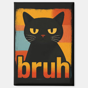Bruh Zwarte Kat Grappig Retro Vintage Meme Magneet