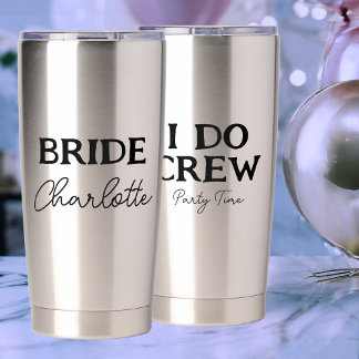 Bruid Bachelorette Party I Do Crew Roestvrij staal Geïsoleerde Drinkbeker