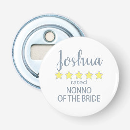 Bruid & Bruidsfeest 5-sterren Nonno van de bruid Button Flesopener