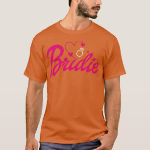 Bruid Gift Bruiloft Aankondiging Verloving Funny B T-shirt