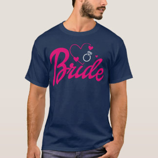 Bruid Gift Bruiloft Aankondiging Verloving Funny B T-shirt